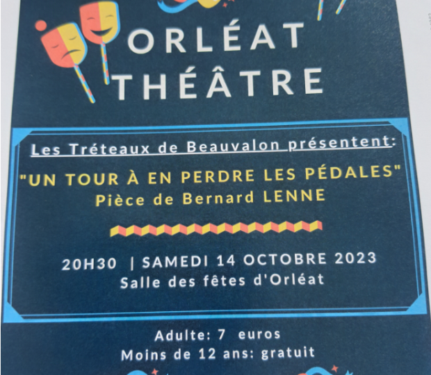 Théâtre à Orléat Samedi 14 octobre à 20h30 !