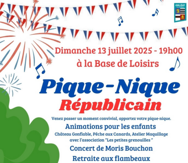 Dimanche 13 juillet 2025 Pique-Nique Républicain et Feu d&rsquo;Artifice